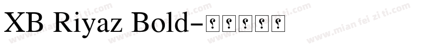 XB Riyaz Bold字体转换